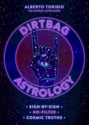 Dirtbag Astrology