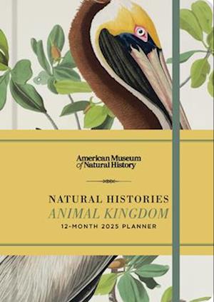 Natural Histories Animal Kingdom 12-Month 2025 Planner