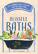 Blissful Baths