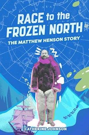 Race to the Frozen North