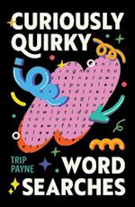 Curiously Quirky Word Searches