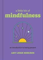 A Little Bit of Mindfulness