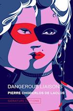 Dangerous Liaisons