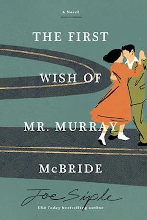 The First Wish of Mr. Murray McBride