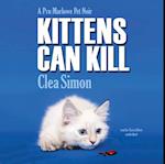 Kittens Can Kill