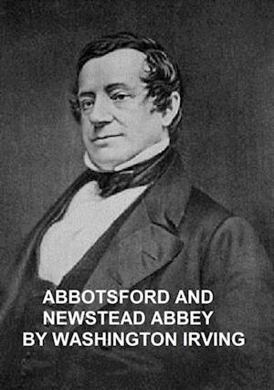 Abbotsford and Newstead Abbey