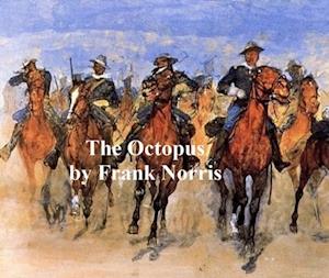 Octopus, A Story of California