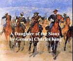 Daughter of the Sioux, A Tale of the Indian Frontier