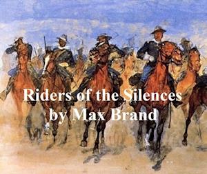 Riders of the Silences