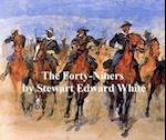 Forty-Niners, A Chronicle of the California Trail and El Dorado