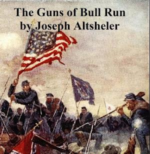 Guns of Bull Run