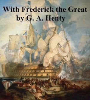 With Frederick the Great