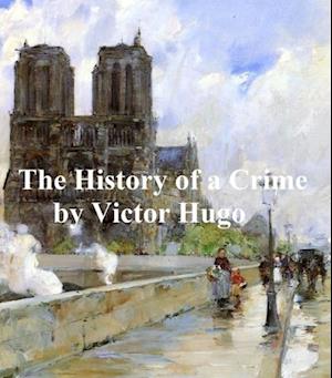 History of a Crime