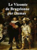 Le Vicomte de Bragelonne