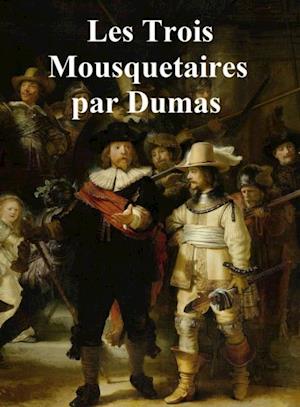 Les Trois Mousquetaires