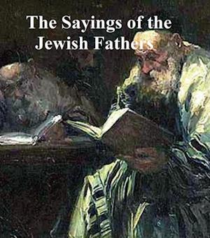 Sayings of the Jewish Fathers