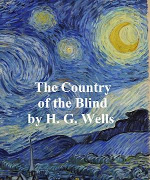 Country of the Blind and Other Stories