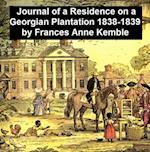 Journal of a Residence on a Georgian Plantation 1838-1839