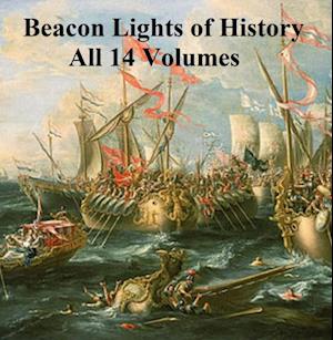 Beacon Lights of History All 14 volumes