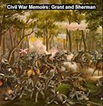 Civil War Memoirs: Grant and Sherman