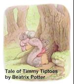 Tale of Timmy Tiptoes