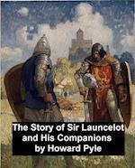 Story of Sir Launcelot and His Companions