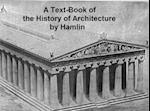 Text-Book of the History of Architecture