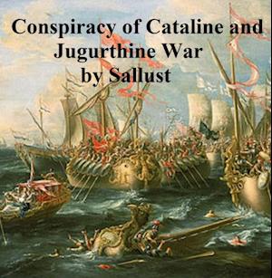 Conspiracy of Cataline and Jugurthine War