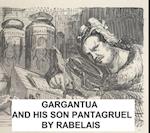 Gargantua and His Son Pantagruel