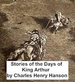 Stories of the Days of King Arthur