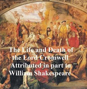 Life and Death of Lord Cromwell