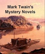 Mark Twain's Mystery Novels