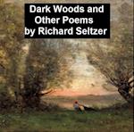 Dark Woods and Other Poems