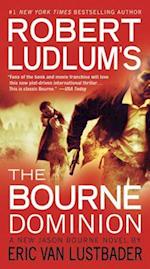 Robert Ludlum's (Tm) the Bourne Dominion
