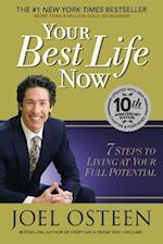 Your Best Life Now (Special 10th Anniversary Edition)