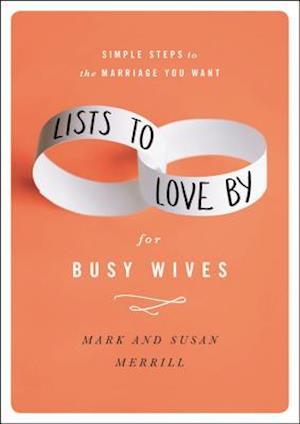Lists to Love by for Busy Wives
