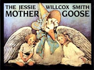 Jessie Willcox Smith Mother Goose