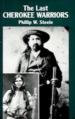 Last Cherokee Warriors