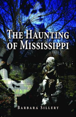 Haunting of Mississippi