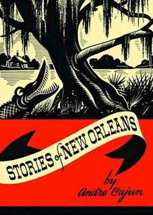 Stories of New Orleans