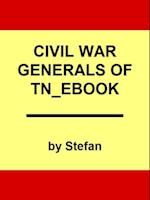 Civil War Generals of Tennessee