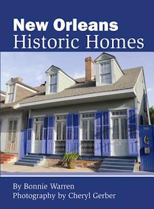 New Orleans Historic Homes