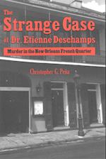 Strange Case of Dr. Etienne Deschamps, The