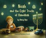 Noah and the Eight Trucks of Hanukkah