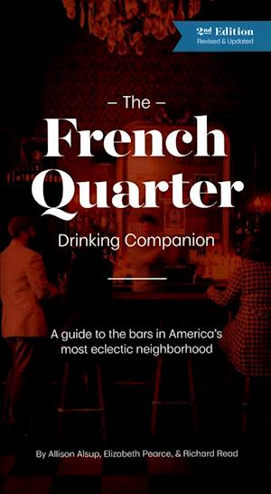 The French Quarter Drinking Companion 2nd