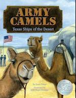 Army Camels: Texas Ships Of The desert 