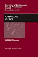 Prevention of Cardiovascular Disease: A Continuum, An Issue of Cardiology Clinics