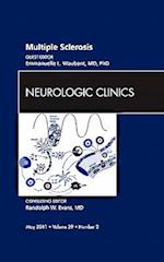 Multiple Sclerosis, An Issue of Neurologic Clinics