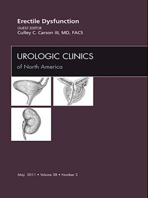 Erectile Dysfunction, An Issue of Urologic Clinics