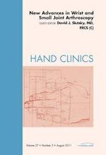 New Advances in Wrist and Small Joint Arthroscopy, An Issue of Hand Clinics